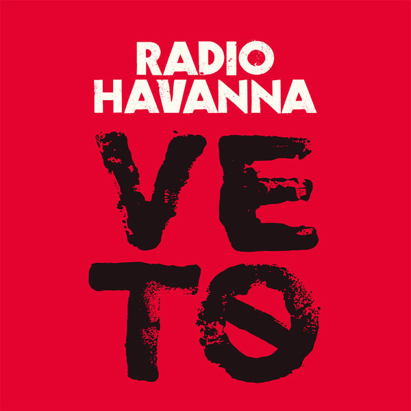 Radio Havanna - VETO Radio Havanna - VETO