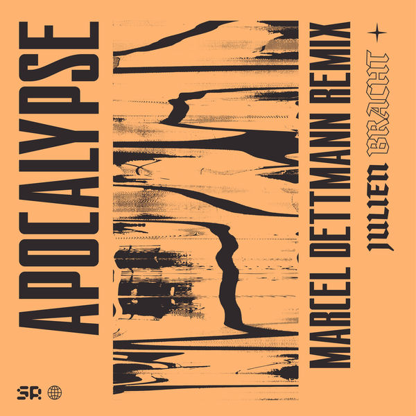 Julien Bracht|Apocalypse (Marcel Dettmann Remix) Julien Bracht|Apocalypse (Marcel Dettmann Remix)