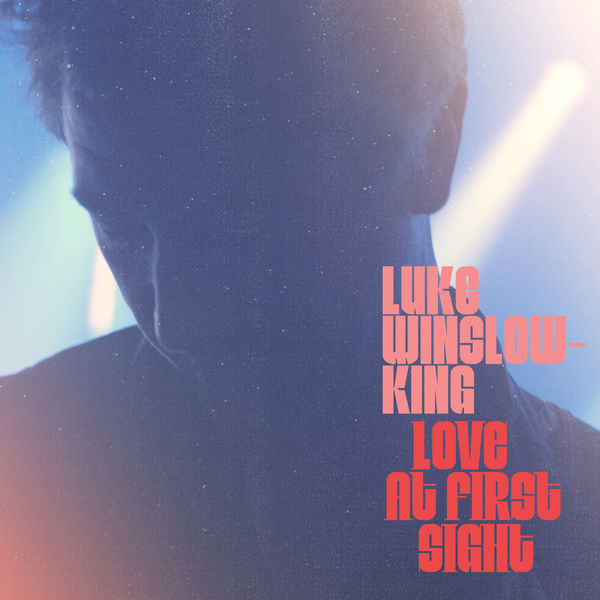 Luke Winslow-King|Love At First Sight Luke Winslow-King|Love At First Sight