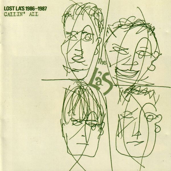 The La's|Lost La's 1986-1987 Callin' All (Remastered with Bonus Tracks) The La's|Lost La's 1986-1987 Callin' All (Remastered with Bonus Tracks)