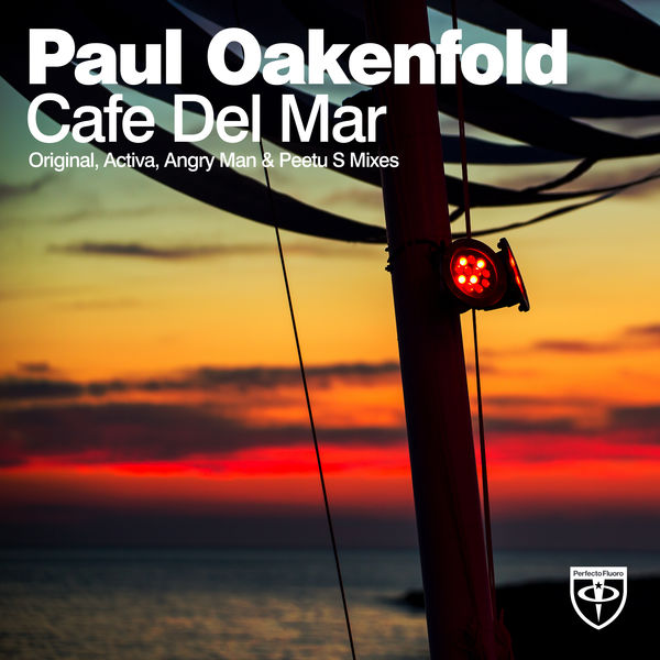 Paul Oakenfold|Cafe Del Mar Paul Oakenfold|Cafe Del Mar