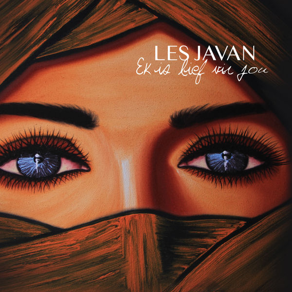 Les Javan|Ek Is Lief Vir Jou Les Javan|Ek Is Lief Vir Jou