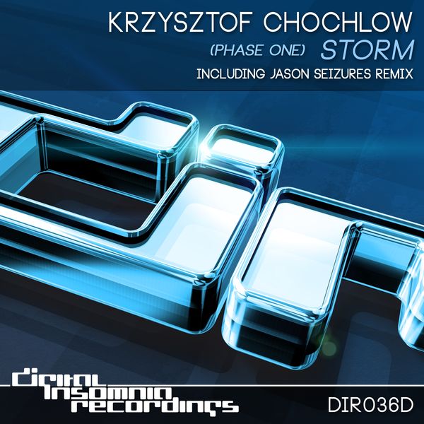 Krzysztof Chochlow|Storm (Phase One) Krzysztof Chochlow|Storm (Phase One)
