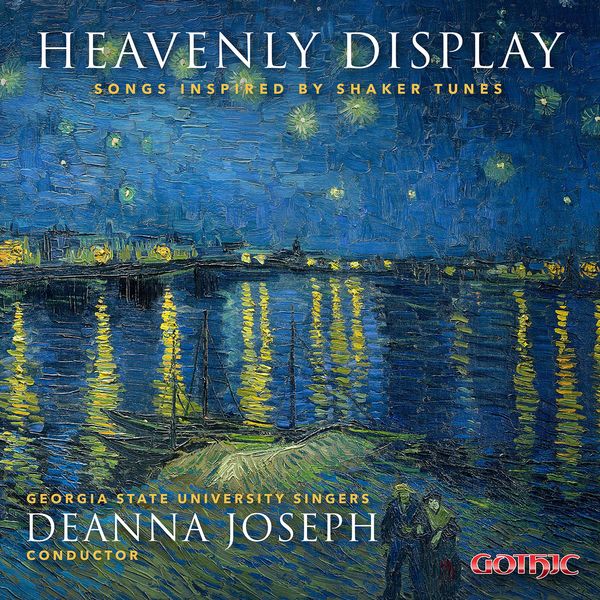 Deanna Joseph|Heavenly Display: Songs Inspired by Shaker Tunes