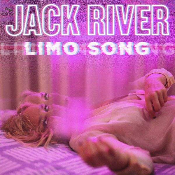Jack River - Limo Song Jack River - Limo Song