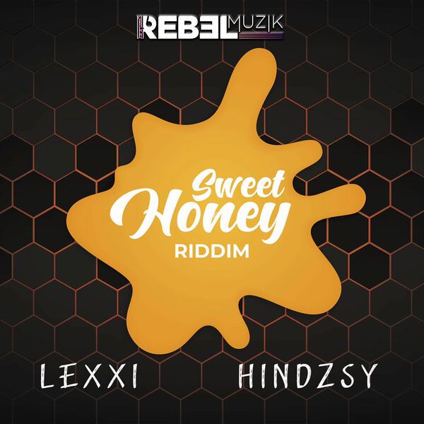 Sweet Ride Riddim Sweet Honey Riddim, Rebel Muzik - Qobuz