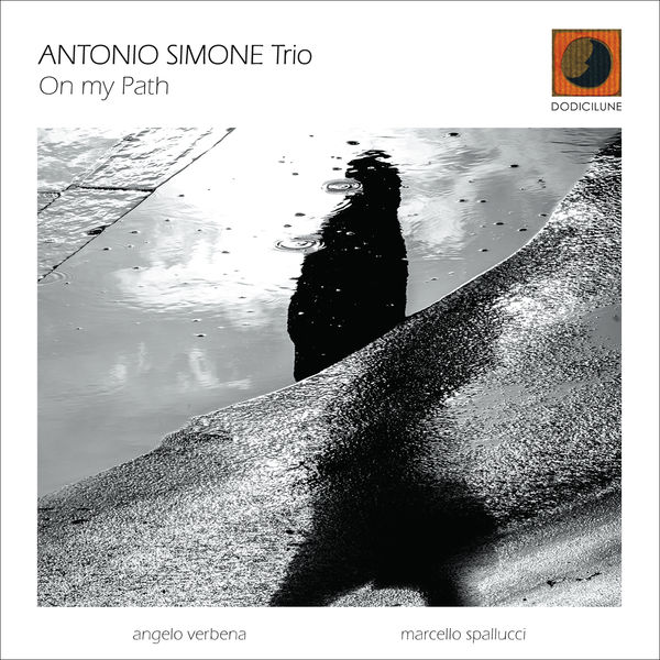 Antonio Simone|On My Path Antonio Simone|On My Path