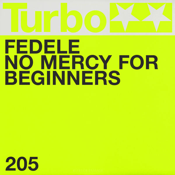 Fedele - No Mercy for Beginners Fedele - No Mercy for Beginners