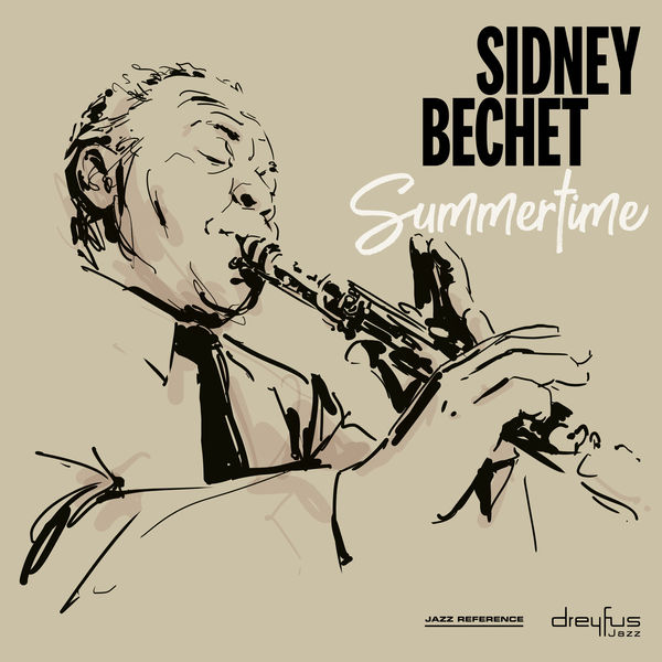 Sidney Bechet - Summertime Sidney Bechet - Summertime