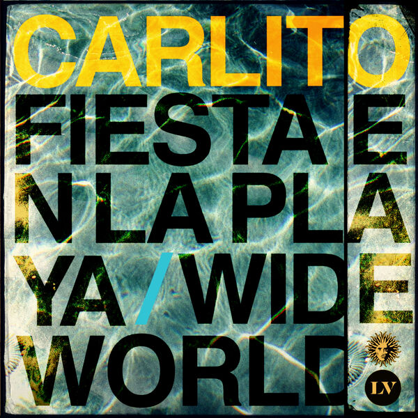 Carlito|Fiesta En La Playa / Wide World Carlito|Fiesta En La Playa / Wide World