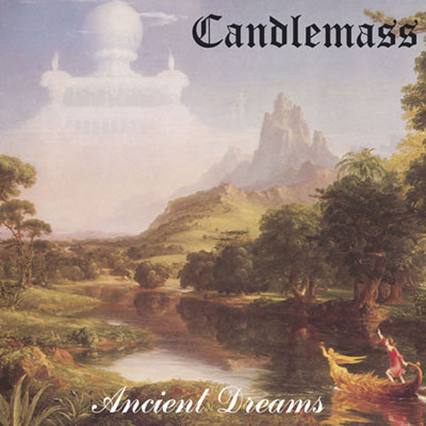 Candlemass - Ancient Dreams Candlemass - Ancient Dreams
