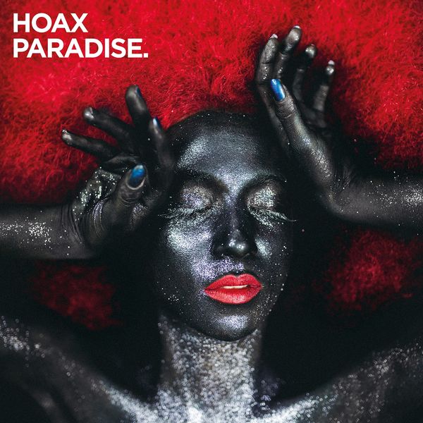 Hoax Paradise - Well, Nobody's Perfect Hoax Paradise - Well, Nobody's Perfect