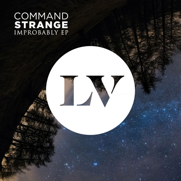 Command Strange|Improbably EP Command Strange|Improbably EP