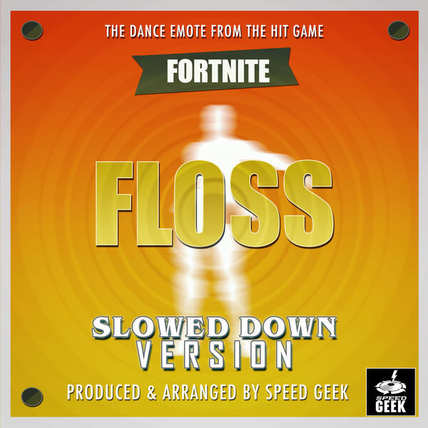 Floss Dance Emote (From ''Fortnite Battle Royale Floss Dance Emote