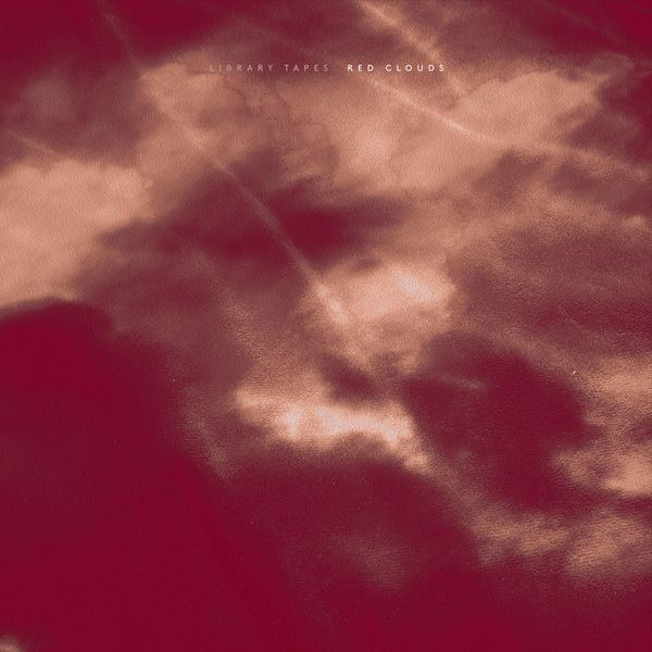 Library Tapes|Red Clouds Library Tapes|Red Clouds