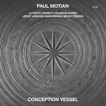 ポール・モチアン Conception Vessel