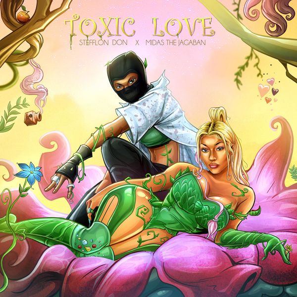 Stefflon Don|Toxic Love Stefflon Don|Toxic Love