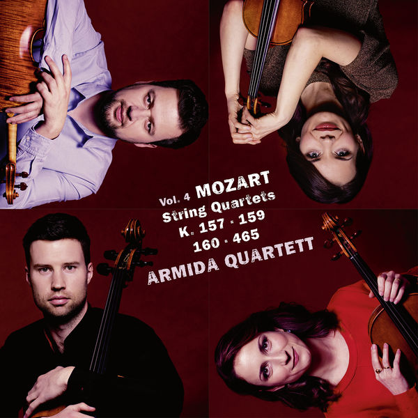 Armida Quartett|Mozart: String Quartets, Vol. IV Armida Quartett|Mozart: String Quartets, Vol. IV