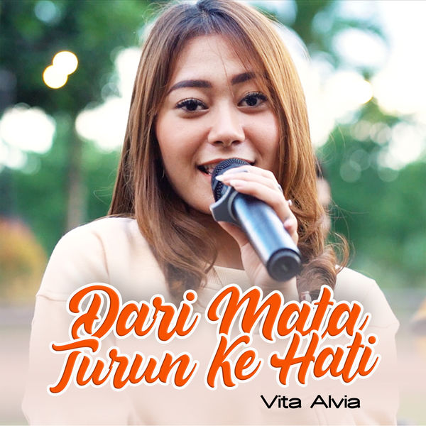 Album Dari Mata Turun Ke Hati Vita Alvia Qobuz Download And Streaming In High Quality