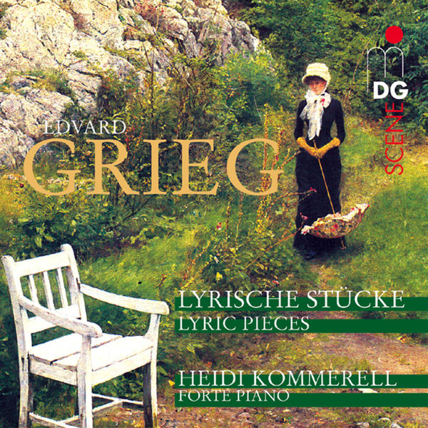 Heidi Kommerell|Grieg: Lyrische Stücke - Lyric Pieces