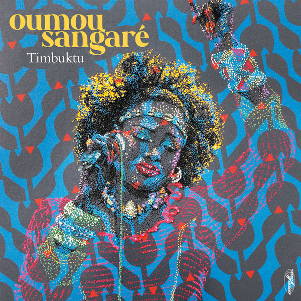 Oumou Sangare|Timbuktu Oumou Sangare|Timbuktu