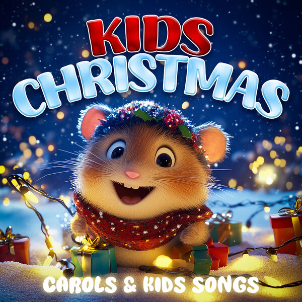 Kids Christmas A Collection of Traditional Carols and New Songs for