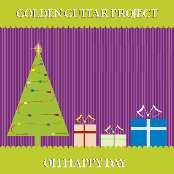 Golden Guitar Project - Oh Happy Day Golden Guitar Project - Oh Happy Day
