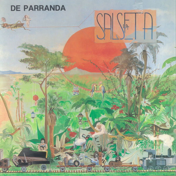 La Salseta del Poble Sec - De Parranda La Salseta del Poble Sec - De Parranda