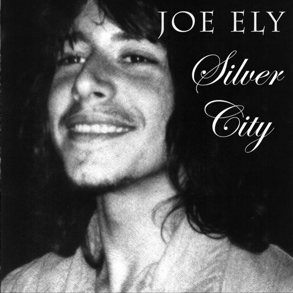 Joe Ely|Silver City