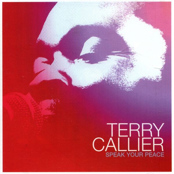 Terry Callier|Speak Your Peace