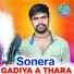 Vinod Nayak Sonera Gadiya A Thara