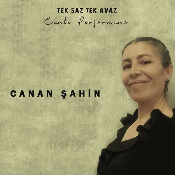Canan Şahin|Tek Saz Tek Avaz Canlı Performans Canan Şahin|Tek Saz Tek Avaz Canlı Performans