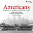 James Gaffigan Bernstein, Barber, Crawford & Ives: Americans