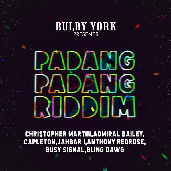 Bulby York|Padang Padang Riddim Bulby York|Padang Padang Riddim