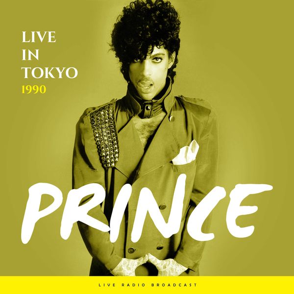 Live in Tokyo 1990 (Live), prince - Qobuz