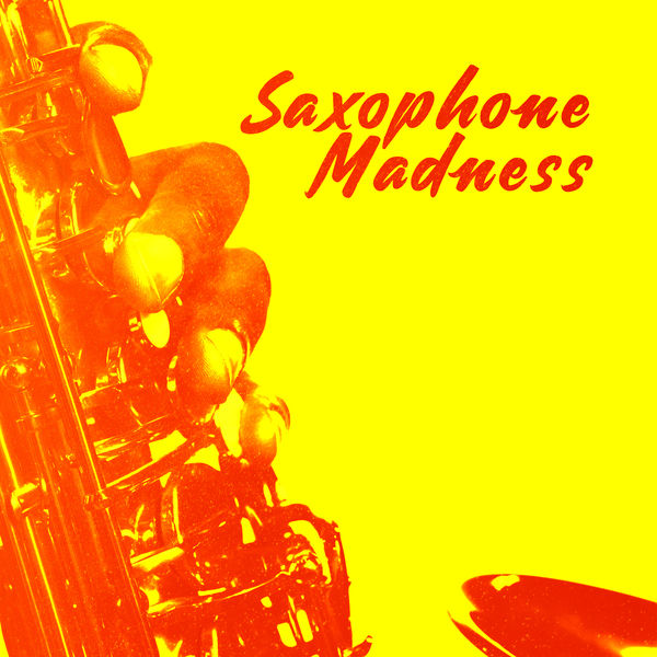 Jazz Saxophone|Saxophone Madness