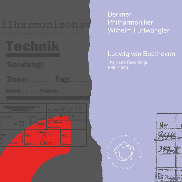 Berliner Philharmoniker - The Beethoven Radio Recordings 1939–1945 Berliner Philharmoniker - The Beethoven Radio Recordings 1939–1945