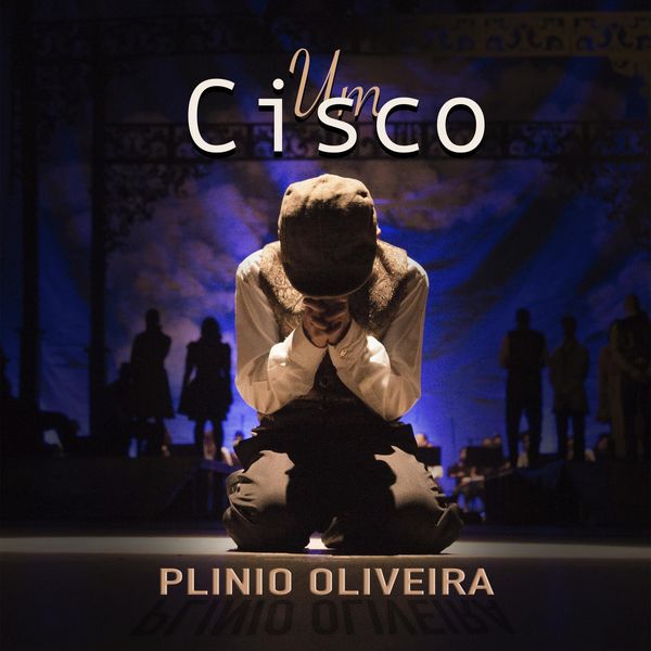 Plinio Oliveira|Um Cisco