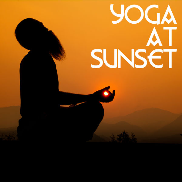 Buddha Lounge|Yoga at Sunset - End the Day with Intense Body and Mind Training, Stretch All the Muscles That are Tense After a Long Day of Work, Time for You, Zen Garden