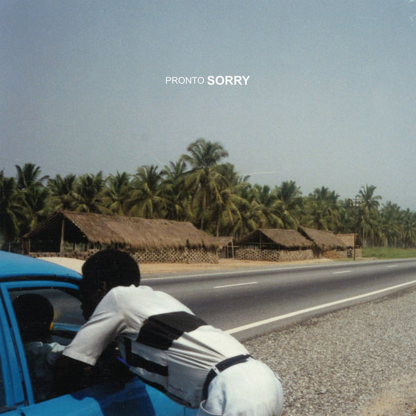 Pronto|Sorry