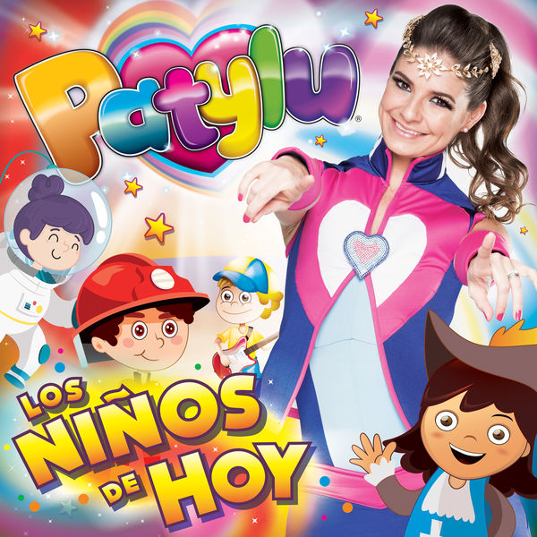 Patylu - Los Niños de Hoy Patylu - Los Niños de Hoy