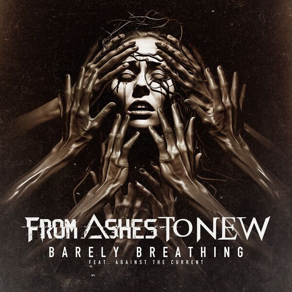 From Ashes to New|Barely Breathing (feat. Against The Current)