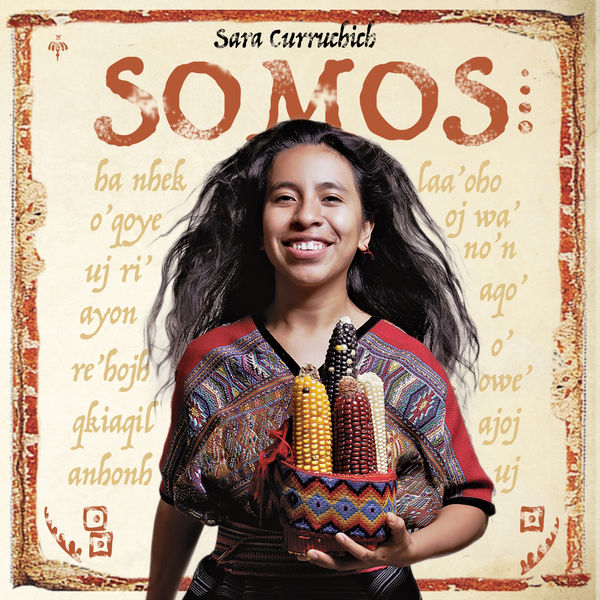 Sara Curruchich|Somos Sara Curruchich|Somos