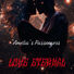 Amelia's Passengers Love Eternal