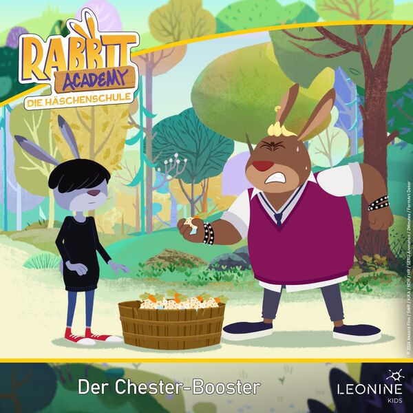 Folge 09: Der Chester-Booster, Rabbit Academy - Die Häschenschule - Qobuz