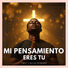 Cruz y Blues Worship Mi Pensamiento Eres Tu