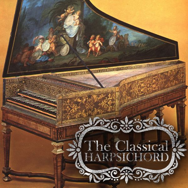 The Classical Harpsichord, Various Artists Qobuz