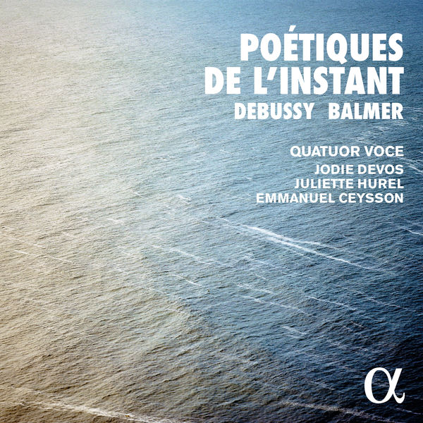 Quatuor Voce|Poétiques de l'instant Quatuor Voce|Poétiques de l'instant
