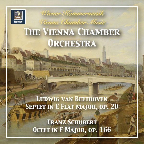 Vienna Chamber Orchestra|Vienna Chamber Music: Ludwig van Beethoven & Franz Schubert Vienna Chamber Orchestra|Vienna Chamber Music: Ludwig van Beethoven & Franz Schubert