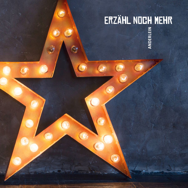 Anderlein - Erzähl noch mehr Anderlein - Erzähl noch mehr